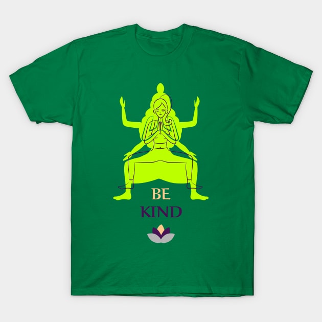 Be Kind T-Shirt by Dosiferon